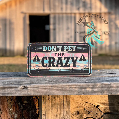 Don't Pet the Crazy Retro Rodeo Leatherette Patch
