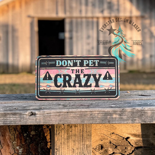 Don't Pet the Crazy Retro Rodeo Leatherette Patch