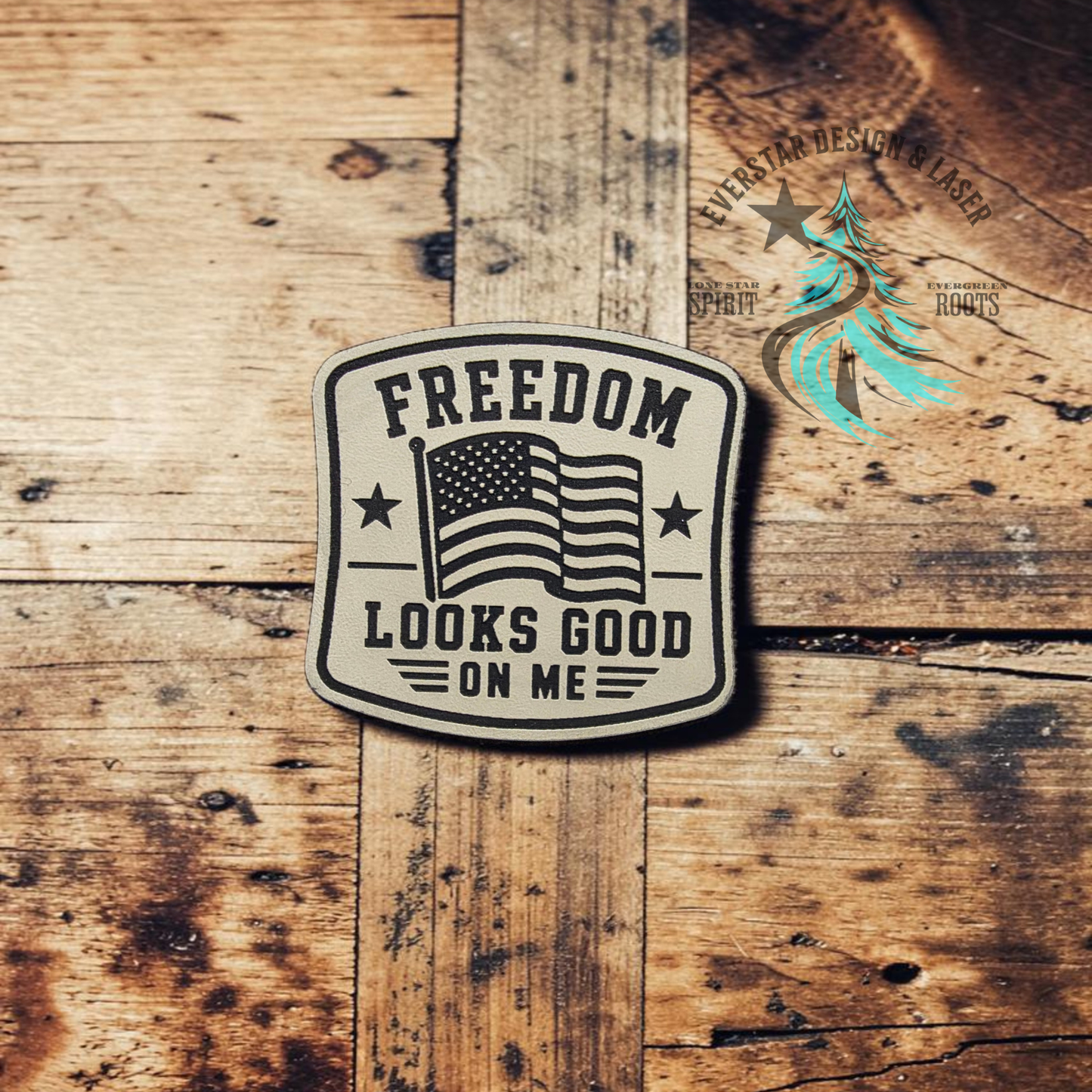 Freedom Looks Good on Me Leatherette Patch