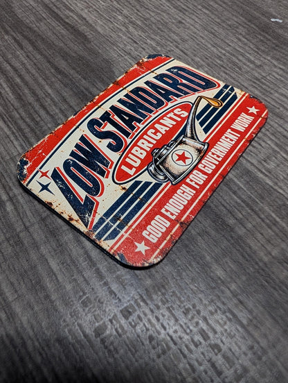 Low Standard Lubricants Vintage Garage Hat Patch, Good Enough for Government Work, Funny Mechanic Gift, UV Printed Leatherette Patch