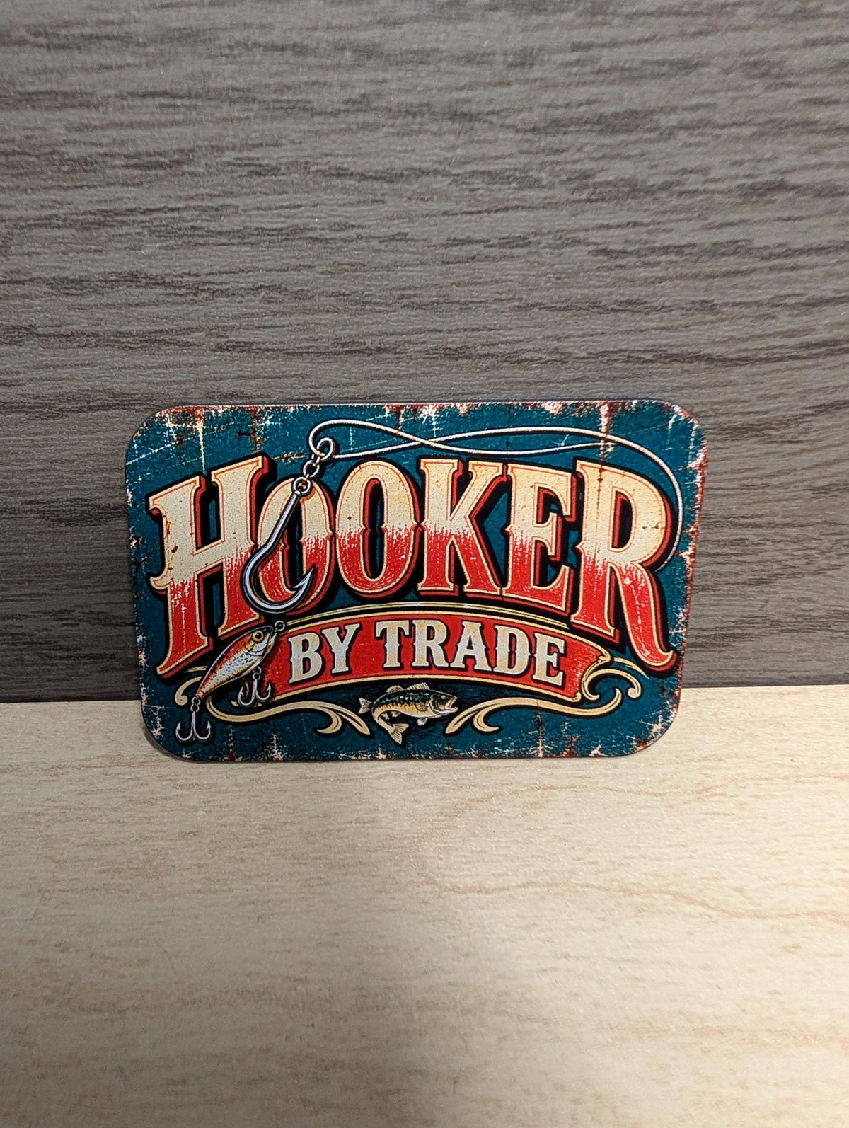 Hooker by Trade Fishing Hat Patch, Funny Fishing Trucker Hat Patch, Vintage Metal Sign Bass Fishing Patch, UV Printed Leatherette