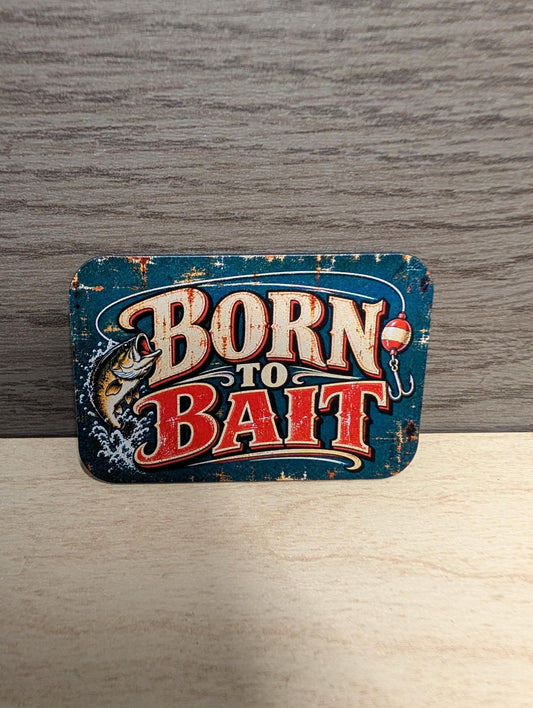 Born to Bait Fishing Hat Patch, Funny Bass Fishing Trucker Hat Patch, Vintage Metal Sign Fishing Patch, UV Printed Leatherette