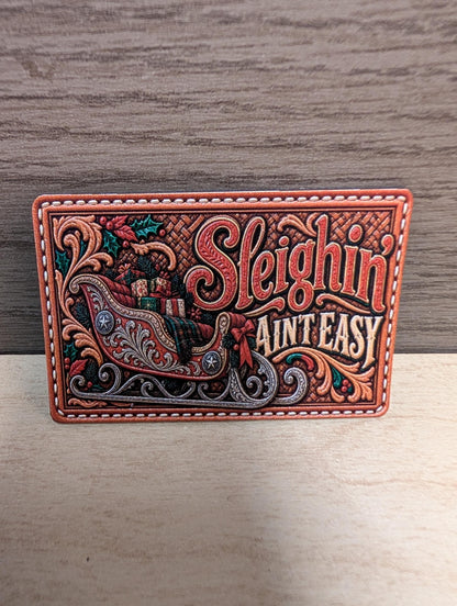 Sleighin' Ain't Easy Christmas Hat Patch, Funny Western Christmas Tooled Leather Patch, Santa Sleigh Trucker Patch, UV Printed Leatherette