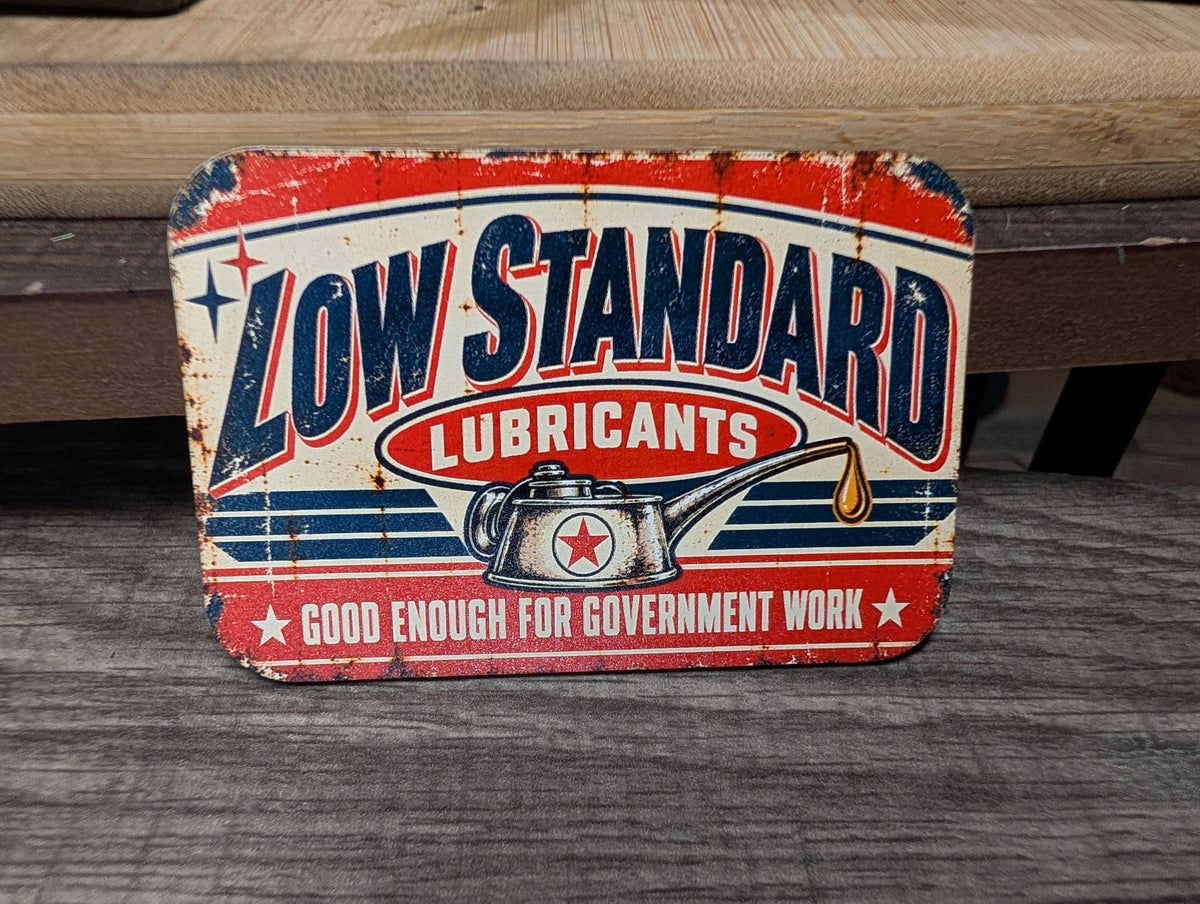 Low Standard Lubricants Vintage Garage Hat Patch, Good Enough for Government Work, Funny Mechanic Gift, UV Printed Leatherette Patch