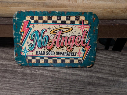 No Angel Halo Sold Separately Vintage Retro Hat Patch, Funny Sarcastic Saying, Rockabilly UV Printed Leatherette Trucker Hat Patch