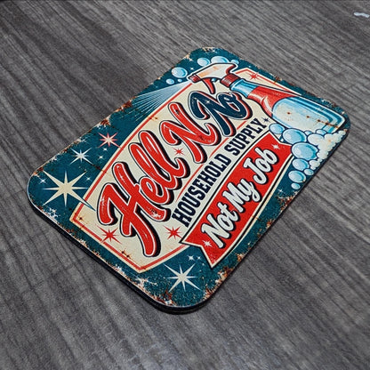 Hell No Household Supply Vintage Pinup Hat Patch, Not My Job Funny Saying, Retro 1950s Housewife, Sarcastic UV Printed Leatherette Patch