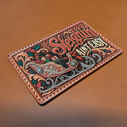 Sleighin' Ain't Easy Christmas Hat Patch, Funny Western Christmas Tooled Leather Patch, Santa Sleigh Trucker Patch, UV Printed Leatherette