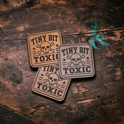 Tiny Bit Toxic Leatherette Patch